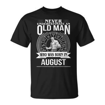 Never Underestimate An Old Man In August Zodiacil T-Shirt | Mazezy AU