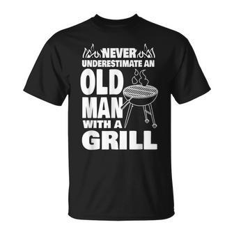 Never Underestimate An Old Man With A Bbq Grill Dad T-Shirt - Thegiftio UK