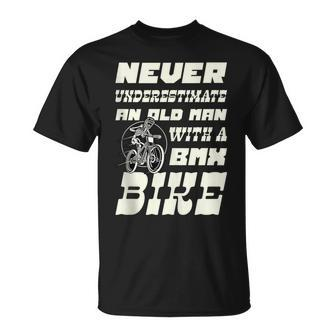Never Underestimate An Old Man With A Bmx Bike Cyclist T-Shirt - Monsterry UK