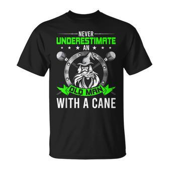 Never Underestimate An Old Man With A Cane Wizard T-Shirt - Monsterry AU