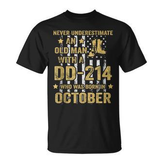 Never Underestimate An Old Man With A Dd-214 October T-Shirt - Seseable