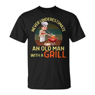 Never Underestimate An Old Man With A Grill Dad Granddad Bbq T-Shirt - Seseable