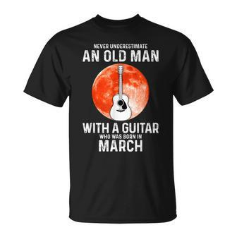 Never Underestimate An Old Man With A Guitar March T-Shirt - Monsterry AU