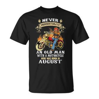 Never Underestimate An Old Man With A Motorcycle August T-Shirt - Thegiftio UK