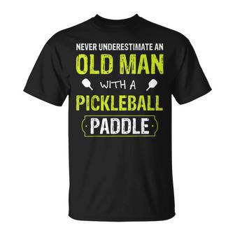 Never Underestimate Old Man With Pickleball Paddle Vintage T-Shirt - Monsterry UK