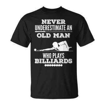Never Underestimate An Old Man Who Play Billiards T-Shirt - Thegiftio UK