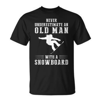 Never Underestimate An Old Man With A Snowboarding T-Shirt - Seseable