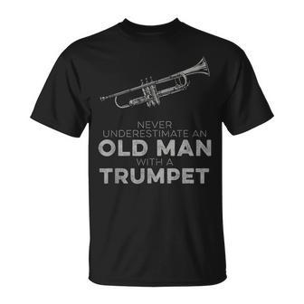 Never Underestimate An Old Man With A Trumpet Humor T-Shirt - Seseable