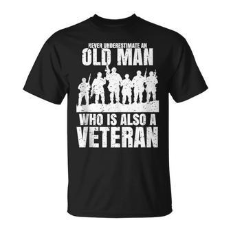 Never Underestimate An Old Man Who Is Also A Veteran Dad T-Shirt - Seseable