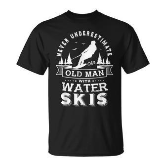 Never Underestimate An Old Man With Water Skis Water Skiing T-Shirt | Mazezy