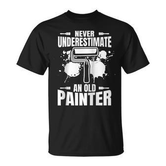 Never Underestimate An Old Painter T-Shirt - Monsterry