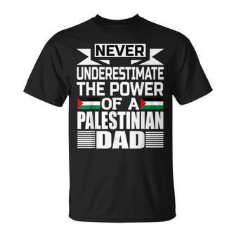 Never Underestimate The Power Of A Palestinian Dad T-Shirt - Seseable