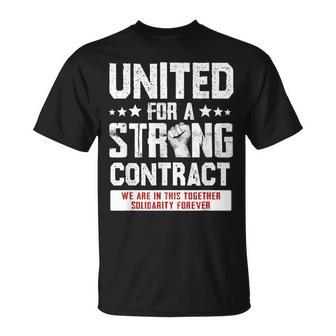 United For A Strong Contract Uaw Union Strike Uaw Strong T-Shirt - Seseable