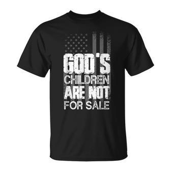 Usa Flag Gods Children Are Not For Sale  Usa Funny Gifts Unisex T-Shirt