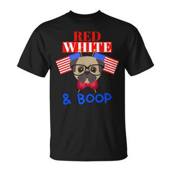 Usa Pride Patriotic & Sophisticated Pup Red White & Boop Unisex T-Shirt | Mazezy