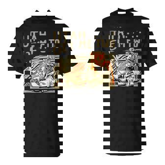 Utah Get Me Two 1980S Movie Quote Unisex T-Shirt | Mazezy