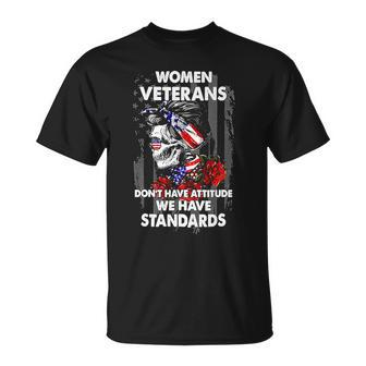 Veteran Vets Vintage Women Veteran Dont Have Attitude We Have Standards 162 Veterans Unisex T-Shirt - Monsterry DE