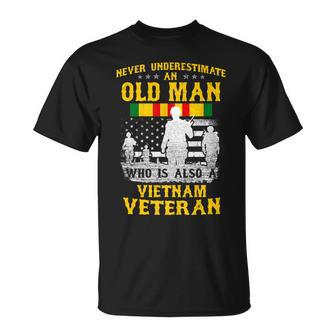 Vietnam Veteran Never Underestimate An Old Man Veteran Funny Gifts Unisex T-Shirt | Mazezy
