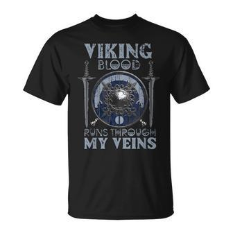 Viking Blood Runs Through My Veins Norse Myth Viking T-Shirt - Seseable
