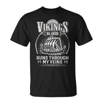 Vikings Blood Runs Through My Veins Mythology Fan T-Shirt - Seseable