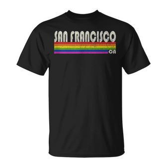 Vintage 80S Style San Francisco Ca Gay Pride Month Unisex T-Shirt | Mazezy