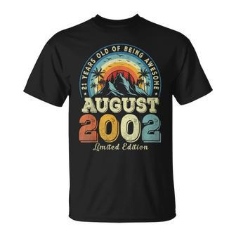 Vintage August 2002 Birthday Limited Edition 21 Year Old Unisex T-Shirt | Mazezy