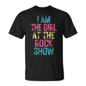 Vintage I Am The Girl At The Rock Show Rock Music Lover Unisex T-Shirt | Mazezy
