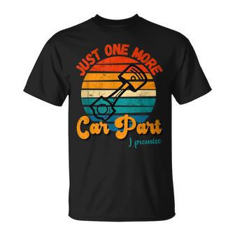 Vintage Just One More Car Part I Promise T-shirt - Thegiftio UK