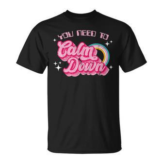 Vintage You Need To Calm Down Funny Quotes Unisex T-Shirt - Seseable