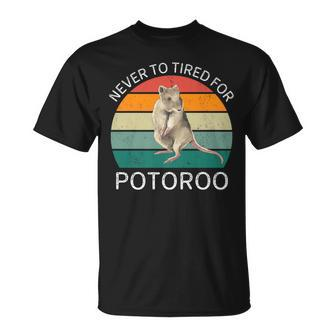Vintage Never To Tired For Potoroo Retro Potoroo Lover T-Shirt | Mazezy