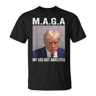 Vintage Trump Shot My Ass Got Arrested T-Shirt | Mazezy