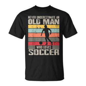 Vintage Never Underestimate An Old Man Who Loves Soccer Cute T-Shirt - Seseable