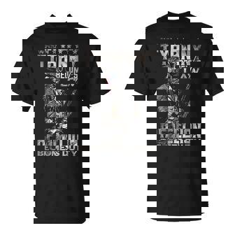 Vintage When Tyranny Becomes Law Rebellion Becomes Duty Unisex T-Shirt | Mazezy