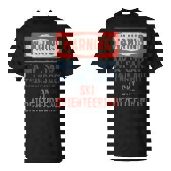 Warning May Start Talking About Ski Orienring T-Shirt | Mazezy