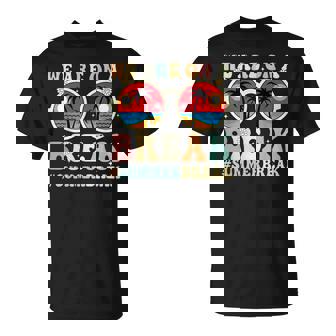 We Are On A Break Teacher Retro Groovy Summer Break Teachers Unisex T-Shirt - Seseable