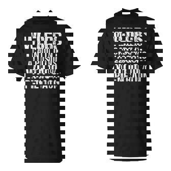 Welders Can Do It In All Positions Funny Welding Welder Gift Unisex T-Shirt | Mazezy