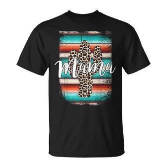 Western Mom Leopard Cactus Serape Cowgirl Rodeo Mama Unisex T-Shirt | Mazezy