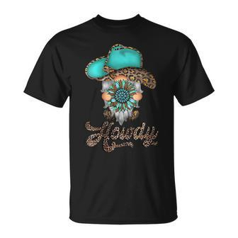 Western Texas Cowboy Hat Turquoise Gnome Cowgirl Rodeo Howdy Gift For Womens Unisex T-Shirt | Mazezy AU