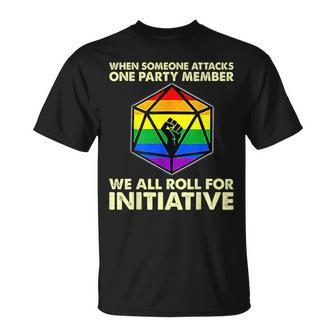When Someone Attacks One Party Member We Roll For Initiative T-Shirt - Seseable