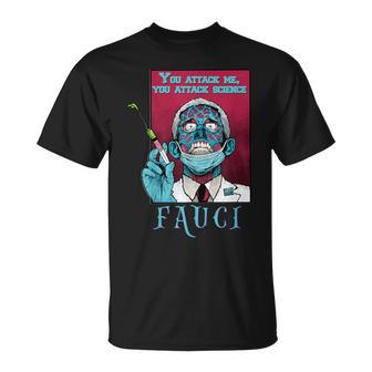 Zombie Fauci Science Anti Mask Arrest Fauci Dr Fauci Lied T-Shirt | Mazezy
