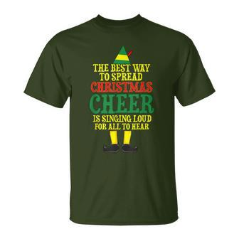 The Best Way To Spread Christmas Cheer Christmas Elf T-Shirt - Monsterry