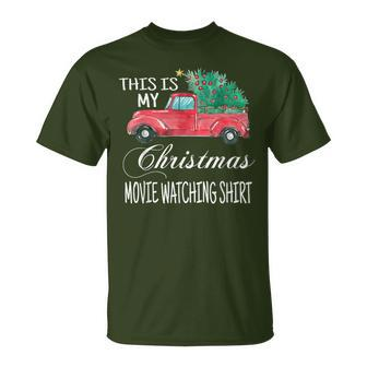 This Is My Christmas Movie Watching With Vintage Truck T-Shirt | Mazezy