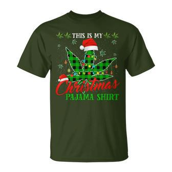This Is My Christmas Pajama Weed Marijuana T-Shirt - Monsterry DE