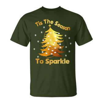 Christmas Tis The Season To Sparkle T T-Shirt | Mazezy