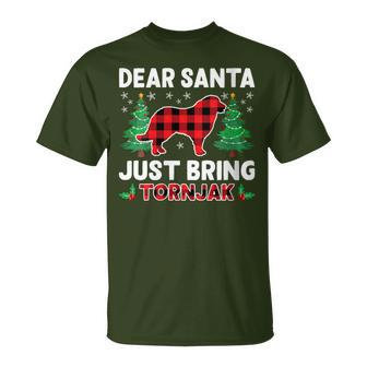 Dear Santa Just Bring Dog Buffalo Plaid Tornjak Xmas T-Shirt | Mazezy