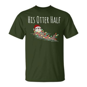 Matching Couple His And Her Otter Half Ugly Christmas T-Shirt - Thegiftio UK
