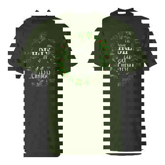 Have A Holly Jolly Christmas Wreath T-Shirt - Monsterry