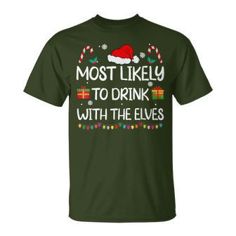 Most Likely To Drink With The Elves Elf Family Christmas T-Shirt - Seseable