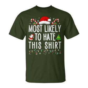 Most Likely To Hate This Family Christmas Pajamas T-Shirt | Mazezy