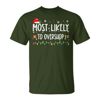 Most Likely To Overshop Shopping Family Crew Christmas T-Shirt - Seseable